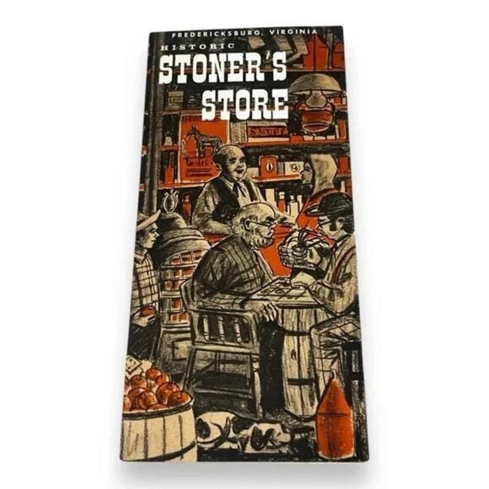 Historic Stoners Store Fredericksburg Virginia Vintage Brochure & Map 1973 BX